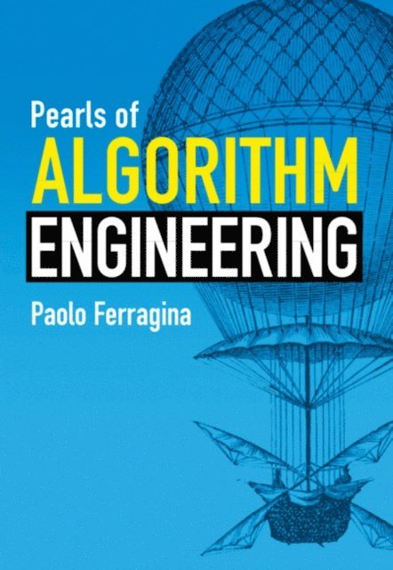 Paolo Ferragina - Pearls of Algorithm Engineering, E-bok