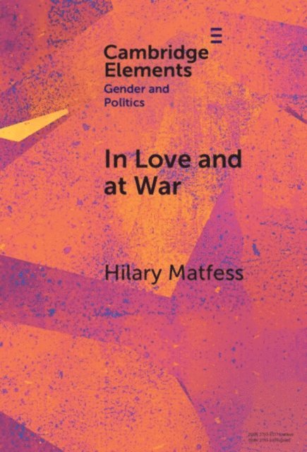 Hilary Matfess - In Love and at War, E-bok