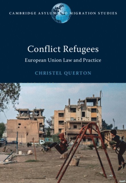Christel Querton - Conflict Refugees, E-bok