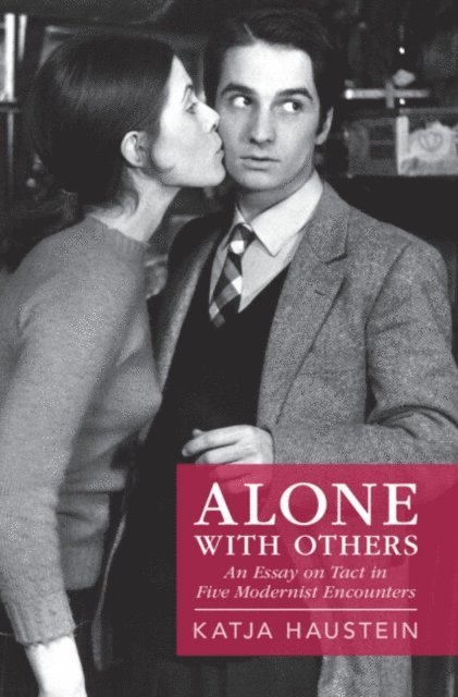 Katja Haustein - Alone with Others, E-bok