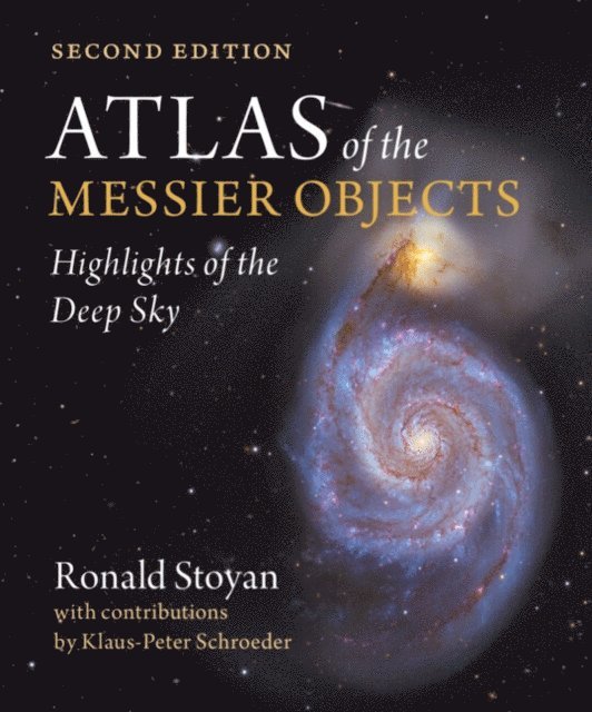 Ronald Stoyan - Atlas of the Messier Objects, E-bok