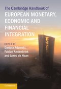 Cambridge Handbook of European Monetary, Economic and Financial Integration