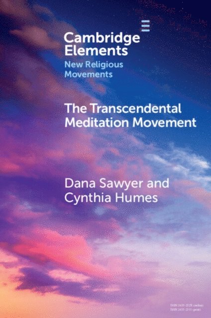 Cynthia Humes, Dana Sawyer - Transcendental Meditation Movement, E-bok