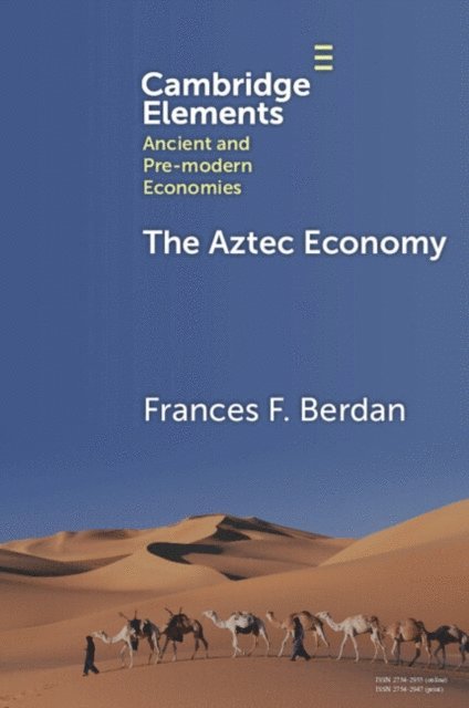 Frances F. Berdan - Aztec Economy, E-bok