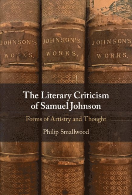 Philip Smallwood - Literary Criticism of Samuel Johnson, E-bok