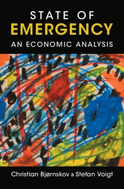Stefan Voigt, Christian Bjornskov - State of Emergency, E-bok