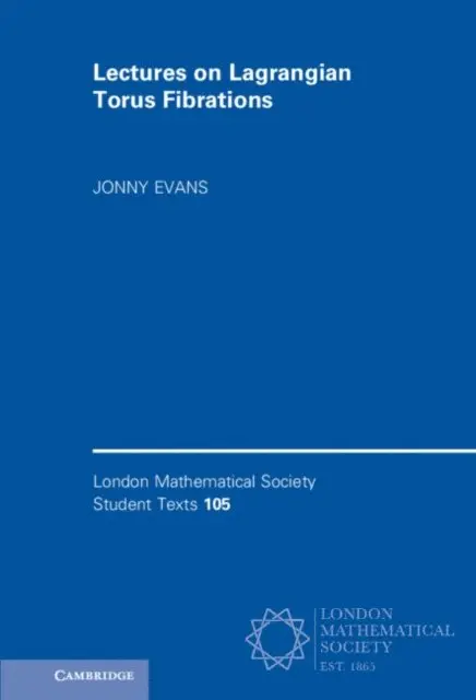 Jonny Evans - Lectures on Lagrangian Torus Fibrations, E-bok. Tillgänglighet: Lägg i varukorg