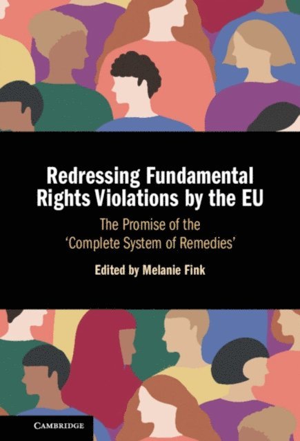 Melanie Fink - Redressing Fundamental Rights Violations by the EU, E-bok