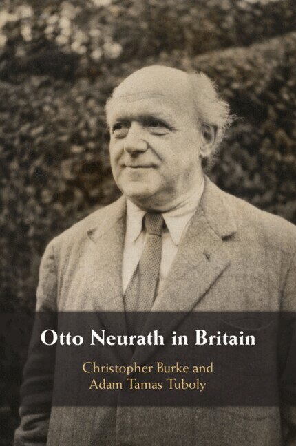 Christopher Burke, Adam Tamas Tuboly - Otto Neurath in Britain, Häftad