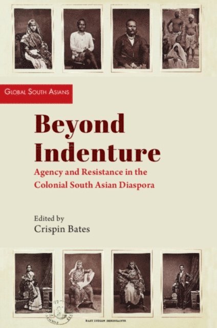 Crispin Bates - Beyond Indenture, E-bok