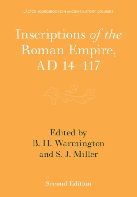 Inscriptions of the Roman Empire, AD 14-117, E-bok