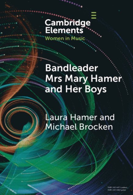 Michael Brocken, Laura Hamer - Bandleader Mrs Mary Hamer and Her Boys, E-bok