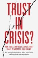 Will Jennings, Daniel Devine, Viktor Valgarðsson, Jennifer Gaskell, Gerry Stoker - Trust in Crisis?, Inbunden