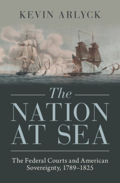 Kevin Arlyck - Nation at Sea, E-bok. Tillgänglighet: Lägg i varukorg