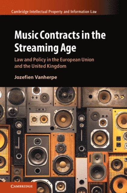 Jozefien Vanherpe - Music Contracts in the Streaming Age, E-bok