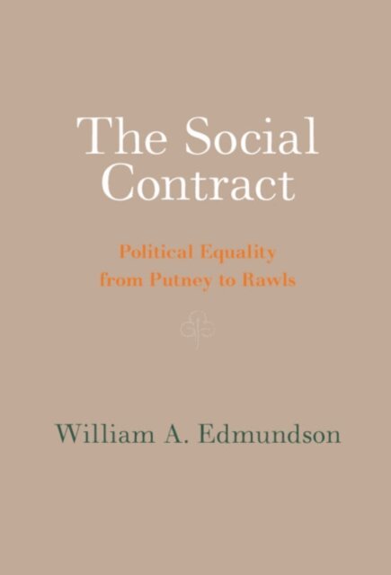 William A. Edmundson - Social Contract, E-bok