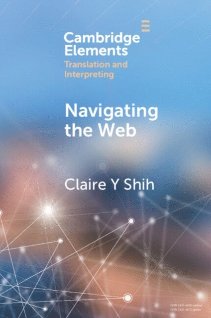 Claire Y. Shih - Navigating the Web, E-bok
