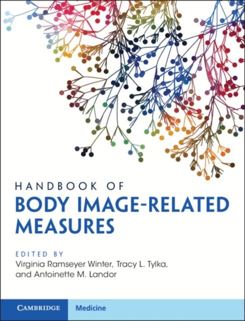 Antoinette M. Landor, Tracy L. Tylka, Virginia Ramseyer Winter - Handbook of Body Image-Related Measures, E-bok