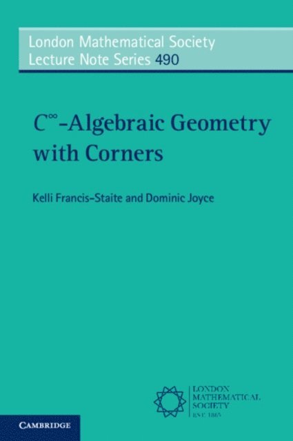 Dominic Joyce, Kelli Francis-Staite - Cinfinity-Algebraic Geometry with Corners, E-bok