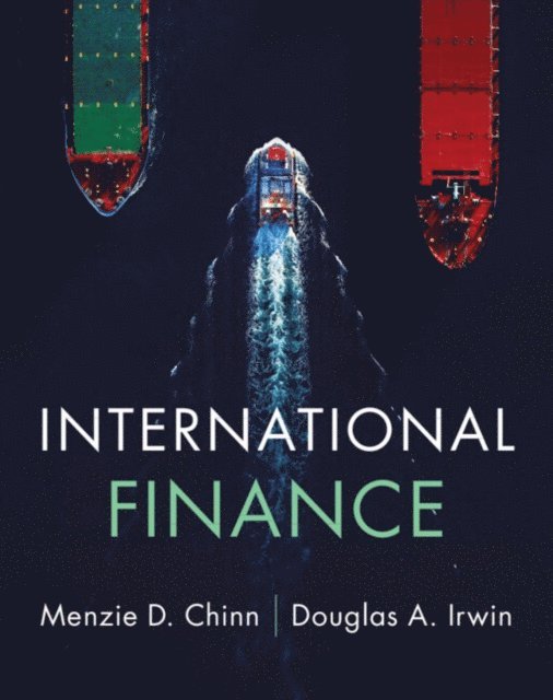 Douglas A. Irwin, Menzie D. Chinn - International Finance, E-bok