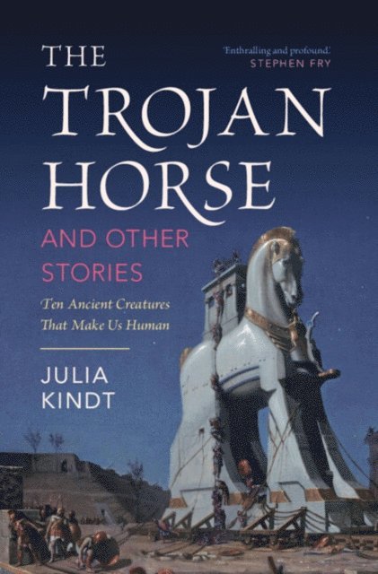 Julia Kindt - Trojan Horse and Other Stories, E-bok