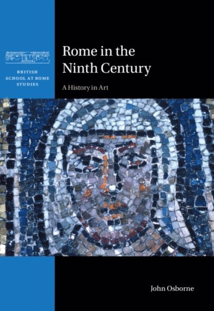 John Osborne - Rome in the Ninth Century, E-bok