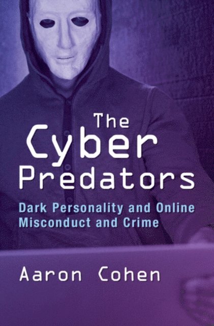 Aaron Cohen - Cyber Predators, E-bok