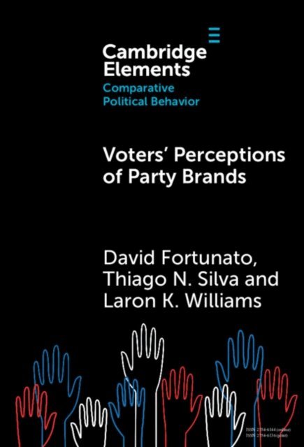 Laron K. Williams, Thiago N. Silva, David Fortunato - Voters' Perceptions of Party Brands, E-bok