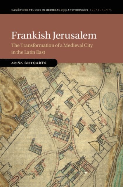 Anna Gutgarts - Frankish Jerusalem, E-bok