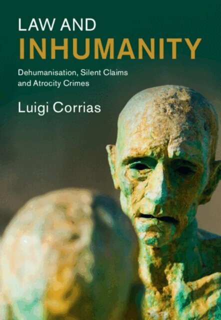 Luigi Corrias - Law and Inhumanity, E-bok