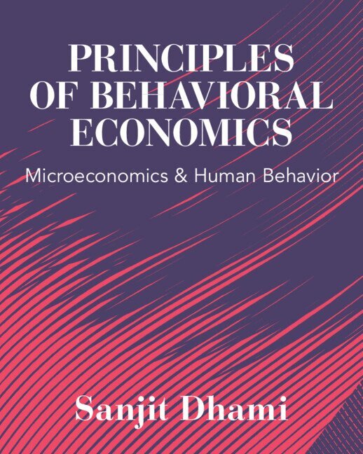 Sanjit Dhami - Principles of Behavioral Economics, Häftad. Tillgänglighet: Lägg i varukorg