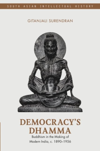 Gitanjali Surendran - Democracy's Dhamma, E-bok