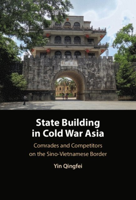 Qingfei Yin - State Building in Cold War Asia, E-bok. Tillgänglighet: Lägg i varukorg