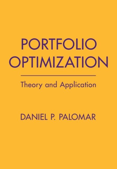 Daniel P. Palomar - Portfolio Optimization, E-bok