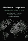 Medicine on a Larger Scale