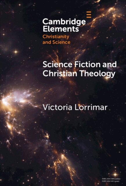 Victoria Lorrimar - Science Fiction and Christian Theology, E-bok