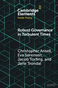 Robust Governance in Turbulent Times