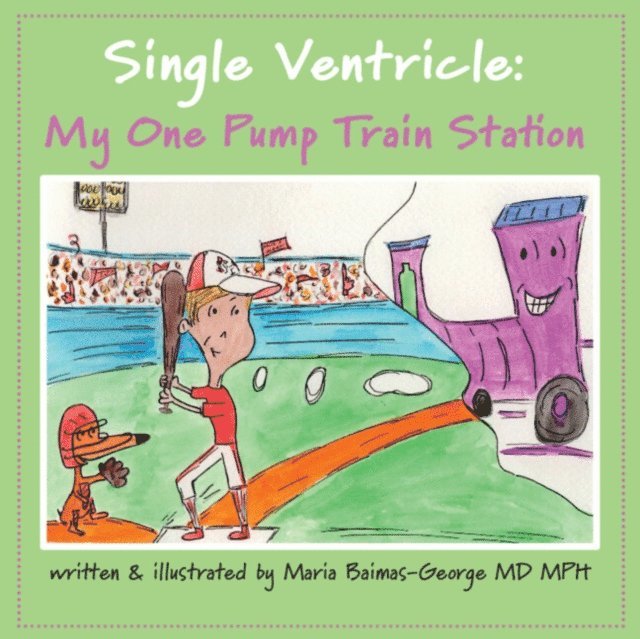Maria Baimas-George - Single Ventricle, E-bok