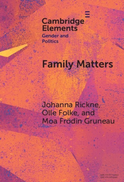 Johanna Rickne, Moa Frodin Gruneau, Olle Folke - Family Matters, E-bok