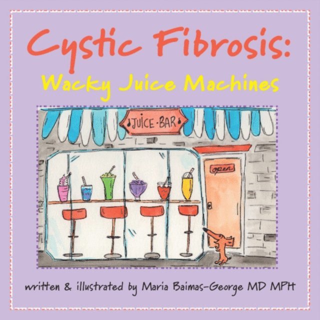 Maria Baimas-George - Cystic Fibrosis, E-bok