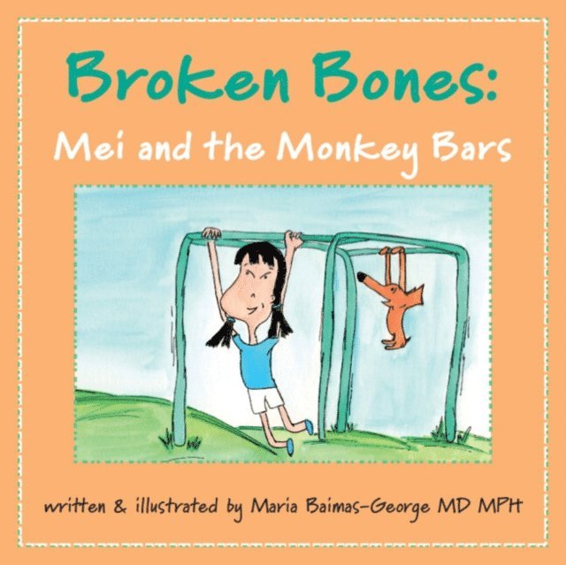 Maria Baimas-George - Broken Bones, E-bok