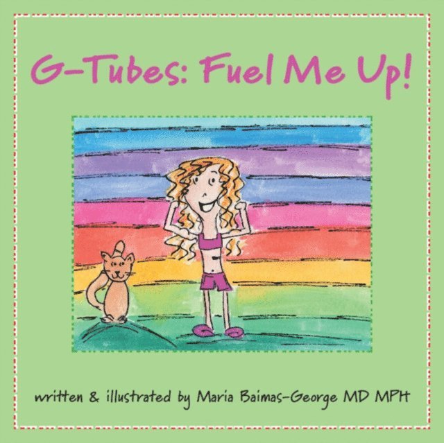 Maria Baimas-George - G-Tubes, E-bok