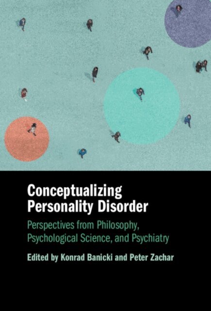 Peter Zachar, Konrad Banicki - Conceptualizing Personality Disorder, E-bok