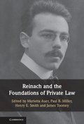 Reinach and the Foundations of Private Law