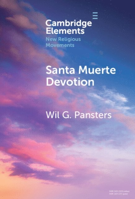 Wil G. Pansters - Santa Muerte Devotion, E-bok
