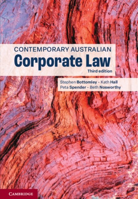 Beth Nosworthy, Peta Spender, Kath Hall, Stephen Bottomley - Contemporary Australian Corporate Law, E-bok