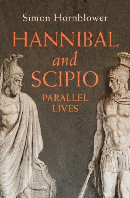 Simon Hornblower - Hannibal and Scipio, E-bok