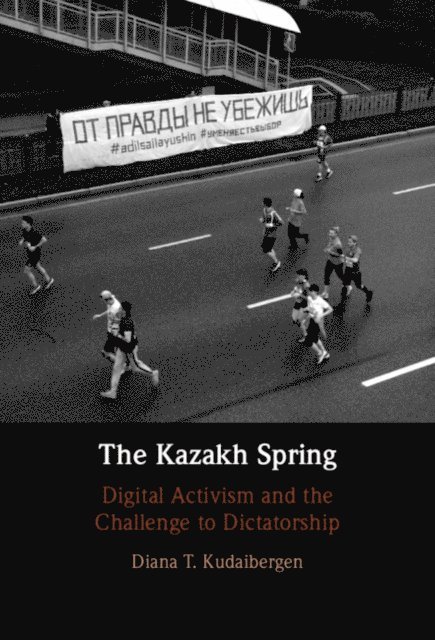 Diana T. Kudaibergen - Kazakh Spring, E-bok