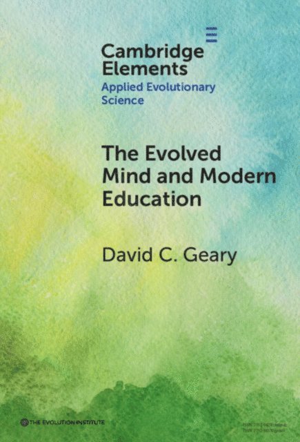 David C. Geary - Evolved Mind and Modern Education, E-bok