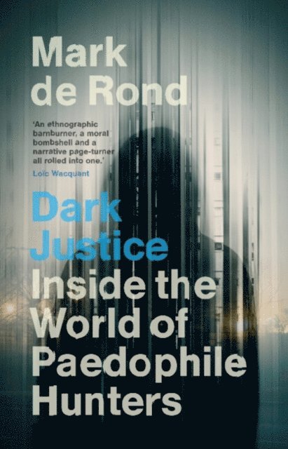 Mark de Rond - Dark Justice, E-bok
